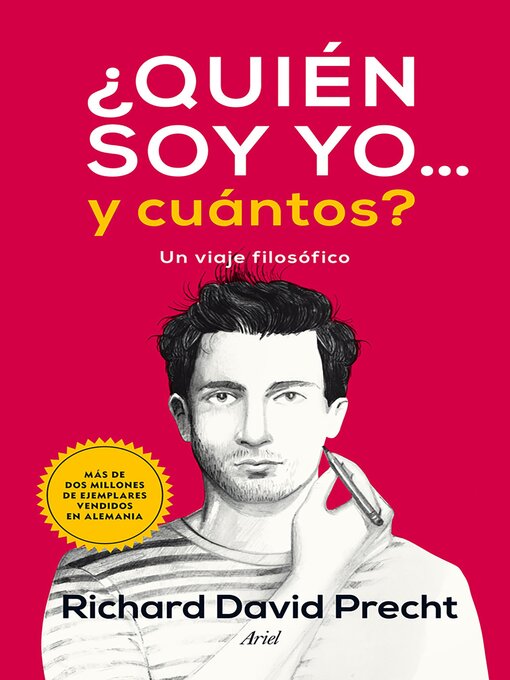 Title details for ¿Quién soy yo y...cuántos? by Richard David Precht - Wait list